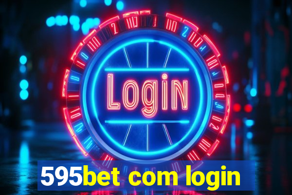 595bet com login