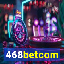 468betcom