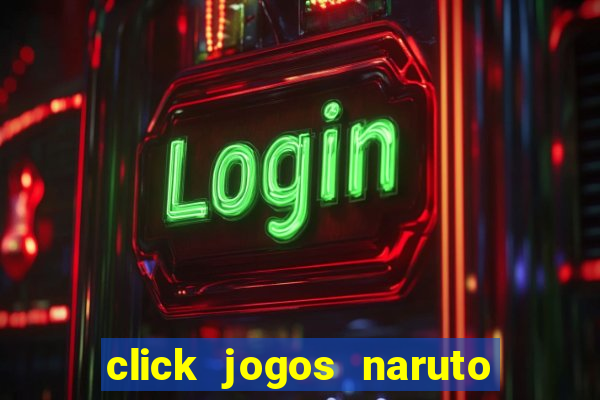 click jogos naruto vs bleach 2.6