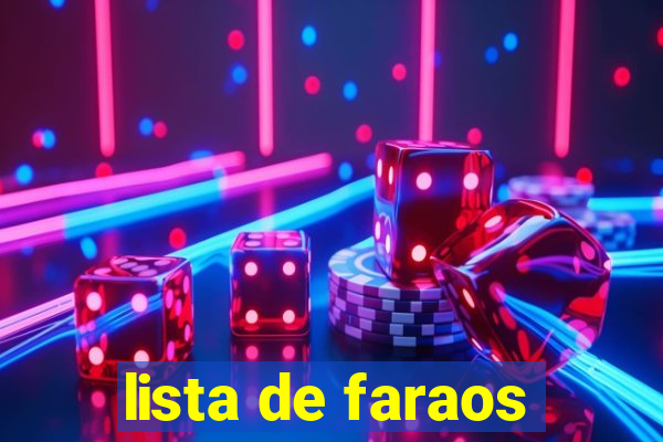 lista de faraos