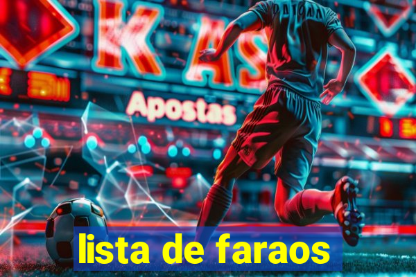 lista de faraos