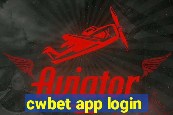 cwbet app login