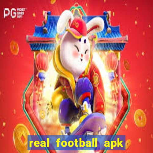 real football apk dinheiro infinito