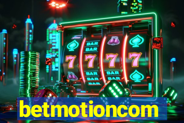 betmotioncom