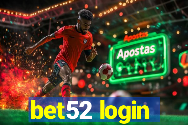 bet52 login