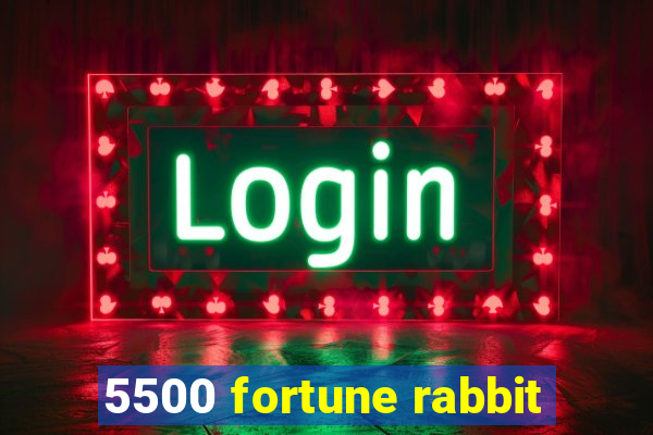 5500 fortune rabbit