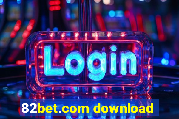 82bet.com download