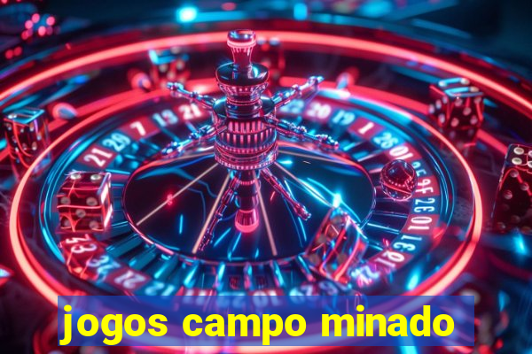 jogos campo minado