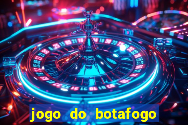 jogo do botafogo ao vivo em hd