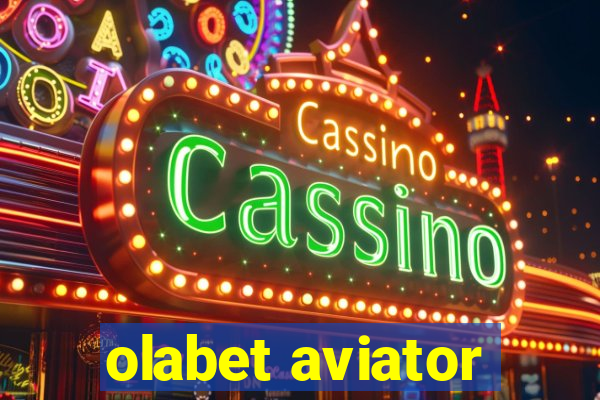 olabet aviator