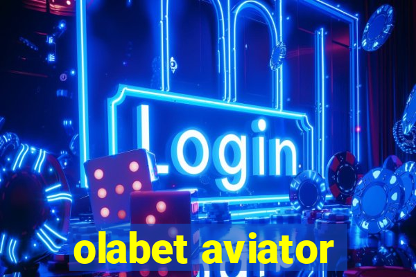 olabet aviator