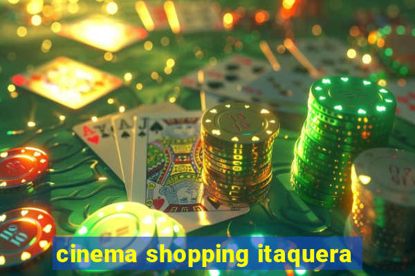 cinema shopping itaquera