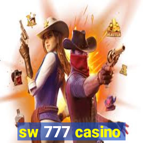 sw 777 casino