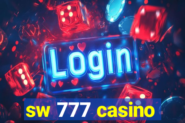 sw 777 casino