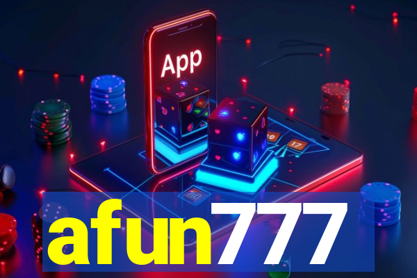 afun777