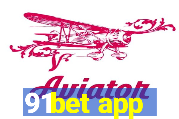 91bet app