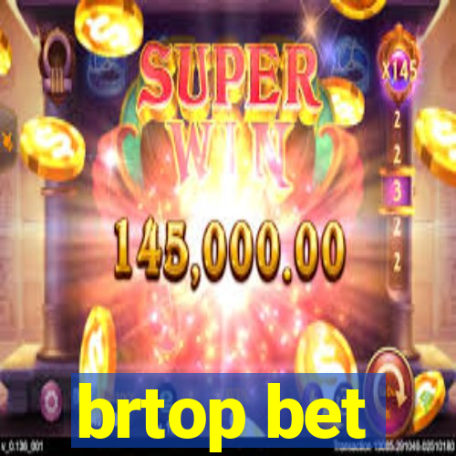 brtop bet