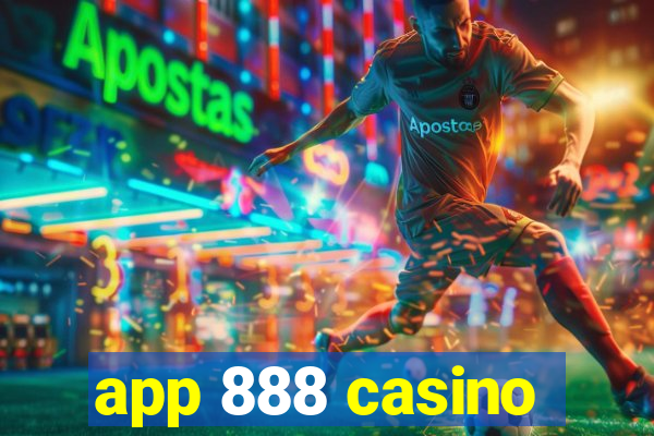 app 888 casino