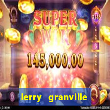 lerry granville reclame aqui