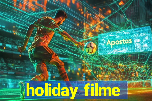 holiday filme