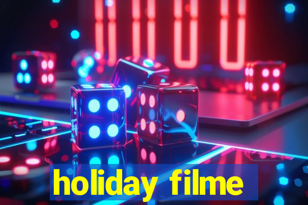 holiday filme