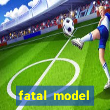 fatal model cruzeiro sp