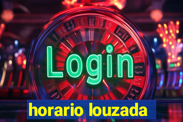 horario louzada