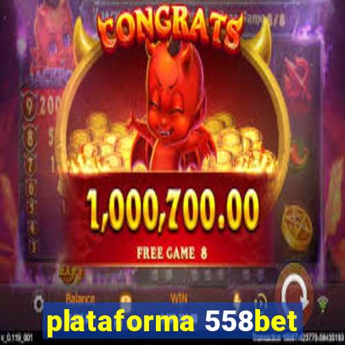 plataforma 558bet