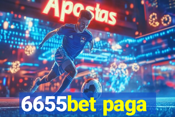 6655bet paga