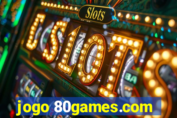 jogo 80games.com