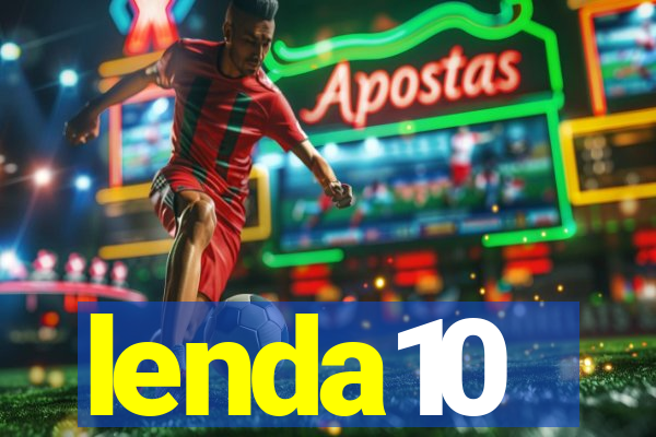 lenda10