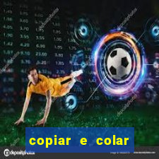 copiar e colar impulse inc