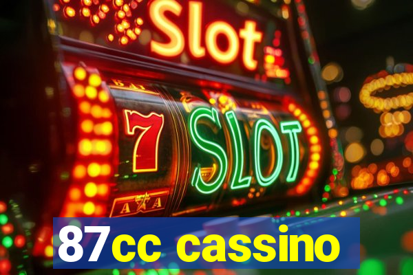 87cc cassino