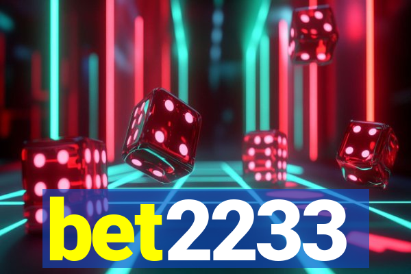 bet2233