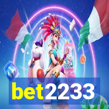 bet2233