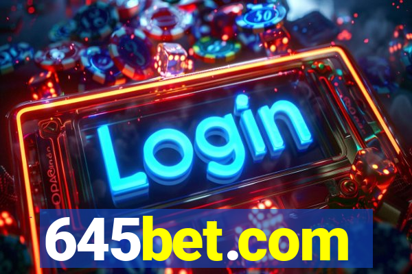 645bet.com