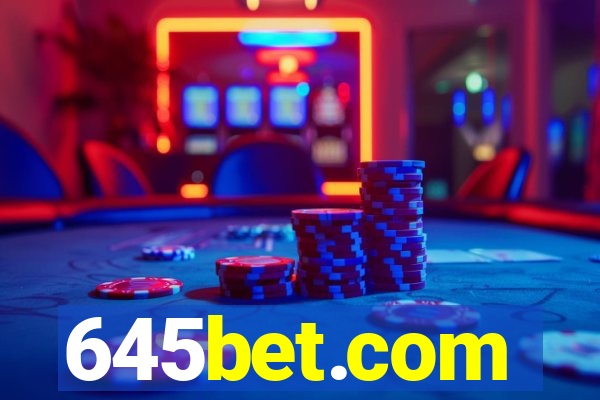 645bet.com