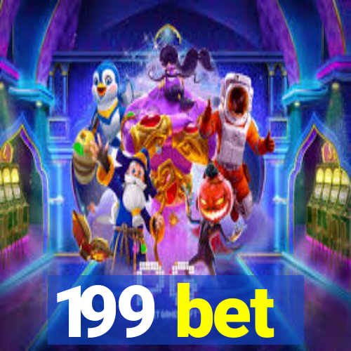 199 bet