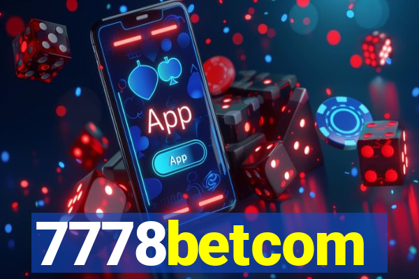 7778betcom