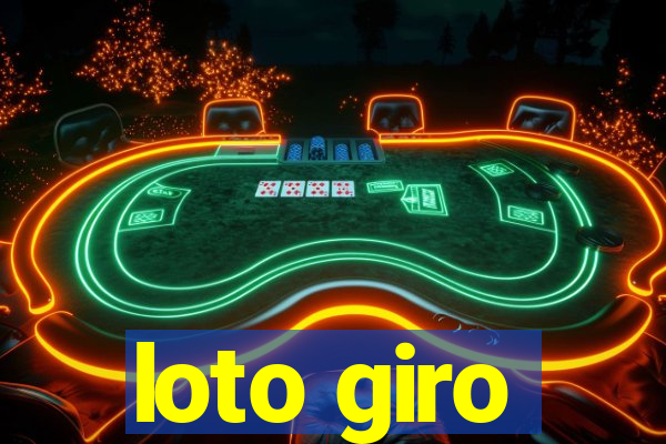 loto giro