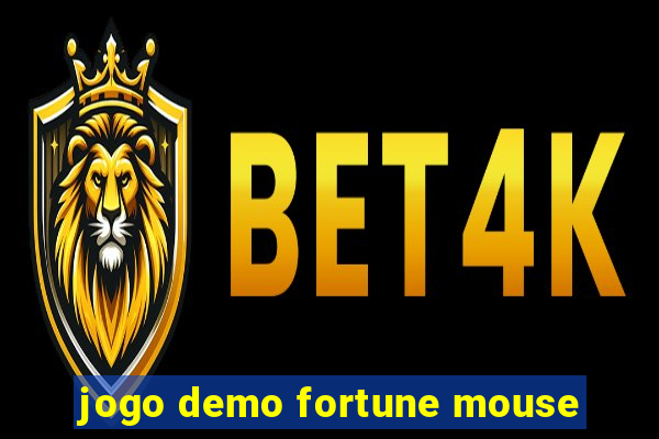 jogo demo fortune mouse