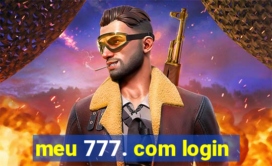 meu 777. com login