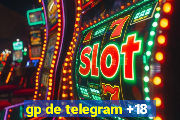 gp de telegram +18