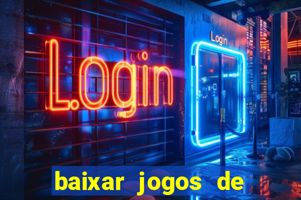 baixar jogos de ganhar dinheiro gratuito