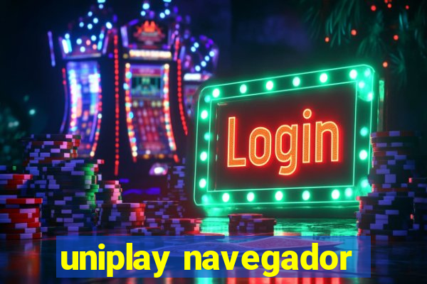 uniplay navegador