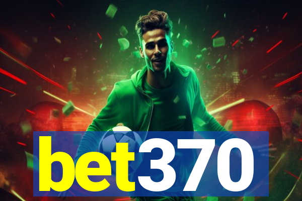 bet370