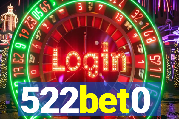 522bet0