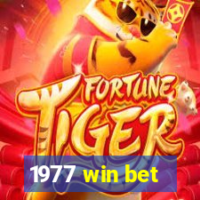 1977 win bet