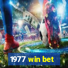 1977 win bet