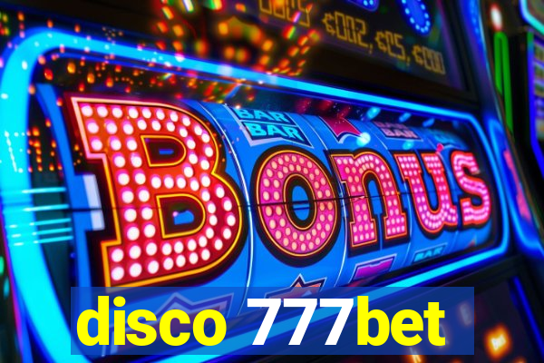 disco 777bet